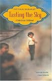 Tasting the Sky: A Palestinian Childhood