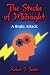 The Stroke of Midnight: A Brain Attack