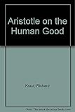 Aristotle on the human good