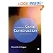 An Invitation to Social Construction