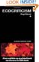 Ecocriticism (The New Critical Idiom)