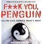 F**k You, Penguin (Humour)