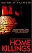 Home Killings (Romilia Chacon Novel)