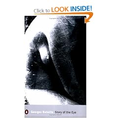 Story of the Eye: By Lord Auch (Penguin Modern Classics)