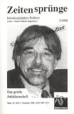 Zeitenspr�nge 3/2008. Interdisziplin�res Bulletin. Das gro�e Jubil�umsheft. Jahrgang 20, heft 3, Dezember 2008 - Heribert Illig