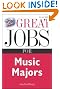 Great Jobs for Music Majors (Great Jobs For Series)