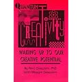 Quantum Creativity: Waking Up to Our Creative Potential (Perspectives on Creativity)