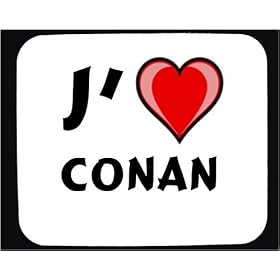 J'aime Conan tapis de souris d�cor�