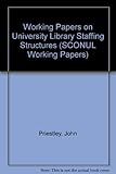 Working papers on university library staffing structures