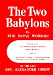 The Two Babylons