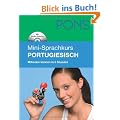 PONS Mini-Sprachkurs Portugiesisch: Mitreden k�nnen in 5 Stunden. Mit Mini-CD (mit MP3-Dateien)