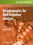 Bioinformatics for DNA Sequence Analysis (Methods in Molecular Biology)