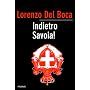 Indietro Savoia! (Piemme pocket) di Lorenzo Del Boca