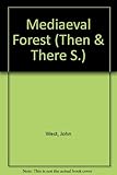 The medieval forest