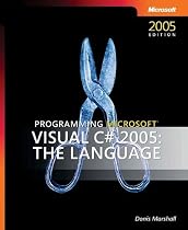 Programming Microsoft&reg; Visual C#&reg; 2005: The Language (Pro Developer)