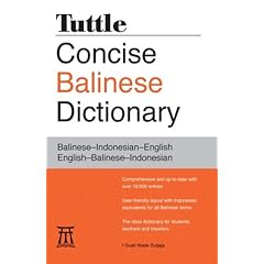 【クリックで詳細表示】Tuttle Concise Balinese Dictionary： Balinese-Indonesian-English English-Balinese-Indonesian [ペーパーバック]