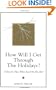 How Will I Get Through the Holidays? 12 Ideas for Those Whose Loved One Has Died