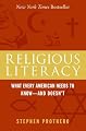 Religious Literacy: What Every American Needs to Know--And Doesn't
