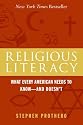 Religious Literacy: What Every American Needs to Know--And Doesn't