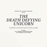 The Death Defying Unicorn