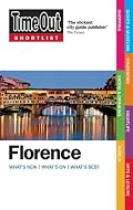 Time Out Shortlist Florence (Time Out Shortlist)