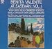Benita Valente At Eastman - Vol. I