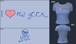 I Love my Geek Womens Tee