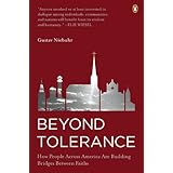 beyond tolerance how people across america are building bridges between faiths