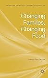 Changing families, changing food