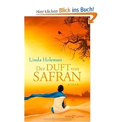 Der Duft von Safran: Roman