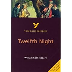 York Notes Advanced on "Twelfth Night" by William Shakespeare