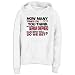 Sweatshirt Woman White  How Many Times Do You Think My German Shepherd Can Bite You ... Do We Bet ?  Dog