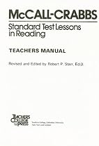 McCall-Crabbs Standard Test Lessons in Reading: Teachers Manual/Answer Key