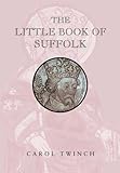 The little book of Suffolk
