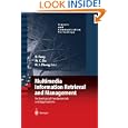 Multimedia Information Retrieval and Management: Technological Fundamentals and...