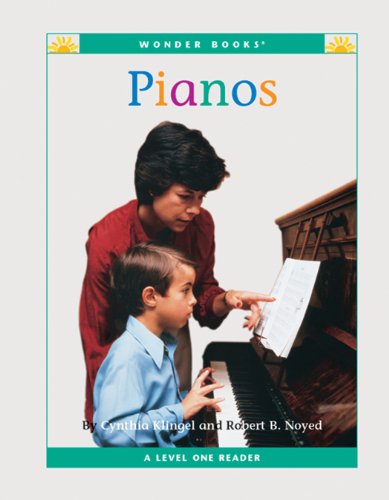 Pianos (Nonfiction Readers: Level 1: Musical Instruments)