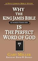 Why the KJV Bible is the Perfect Word of God