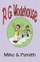 Mike & Psmith - From the Manor Wodehouse Collection, a selection from the early works of P. G. Wodehouse (The Manor Wodehouse Collection)