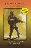 Down Range To Iraq and Back