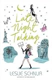 Late Night Talking: A Novel