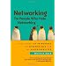 Networking for People Who Hate Networking: A Field Guide for Introverts, the Overwhelmed, and the Underconnected
