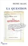 La Question : Suivi de La torture au...