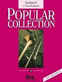 Produkt-Bild: Popular Collection 10 - Trombone + Piano/Keyboard: Posaune und Klavier