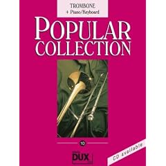 Popular Collection 10 - Trombone + Piano/Keyboard: Posaune und Klavier