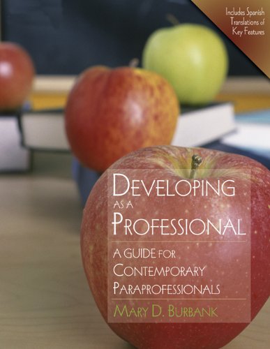 Developing as a Professional: A Guide for Contemporary Paraprofessionals