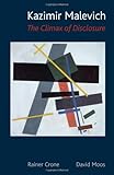 Kazimir Malevich : the climax of disclosure