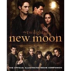 New Moon: The Official Illustrated Movie Companion (Twilight Saga)