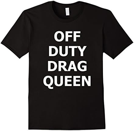 Men's Off Duty Drag Qu-een T-shirt Medium Black