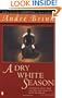 A Dry White Season