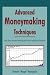 Advanced Moneymaking Techniques: Five Stock Market Methods for Small, Individual Investors